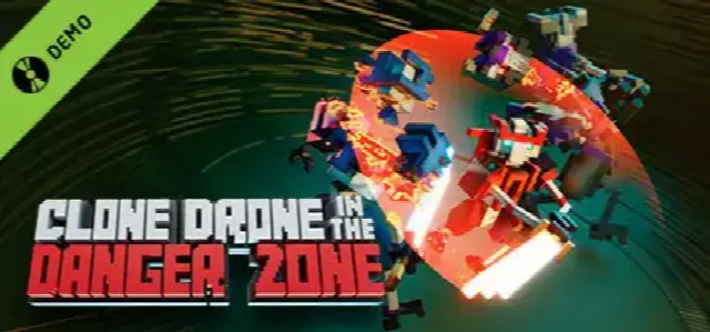 Clone Drone in the Danger Zone Demo