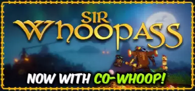 Sir Whoopass: Immortal Death