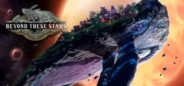 Beyond These Stars