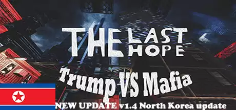 The Last Hope Trump vs Mafia