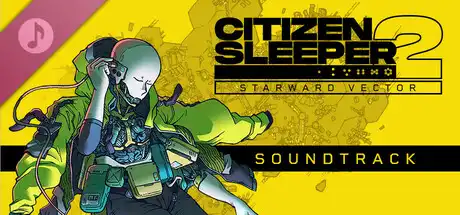 Citizen Sleeper 2: Starward Vector Soundtrack